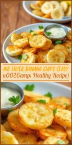 Air Fryer Banana Chips (Easy u0026amp; Healthy Recipe) Vertical Photo