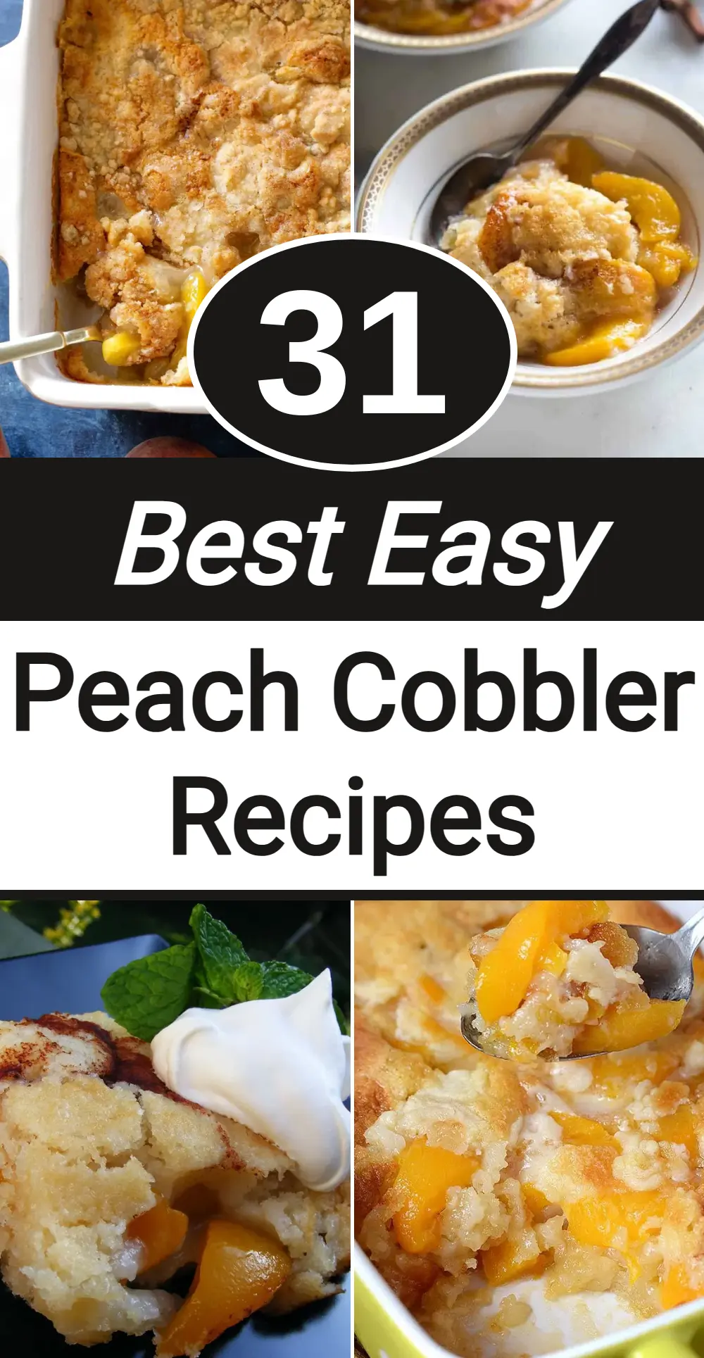 Easy Peach Cobbler Recipes