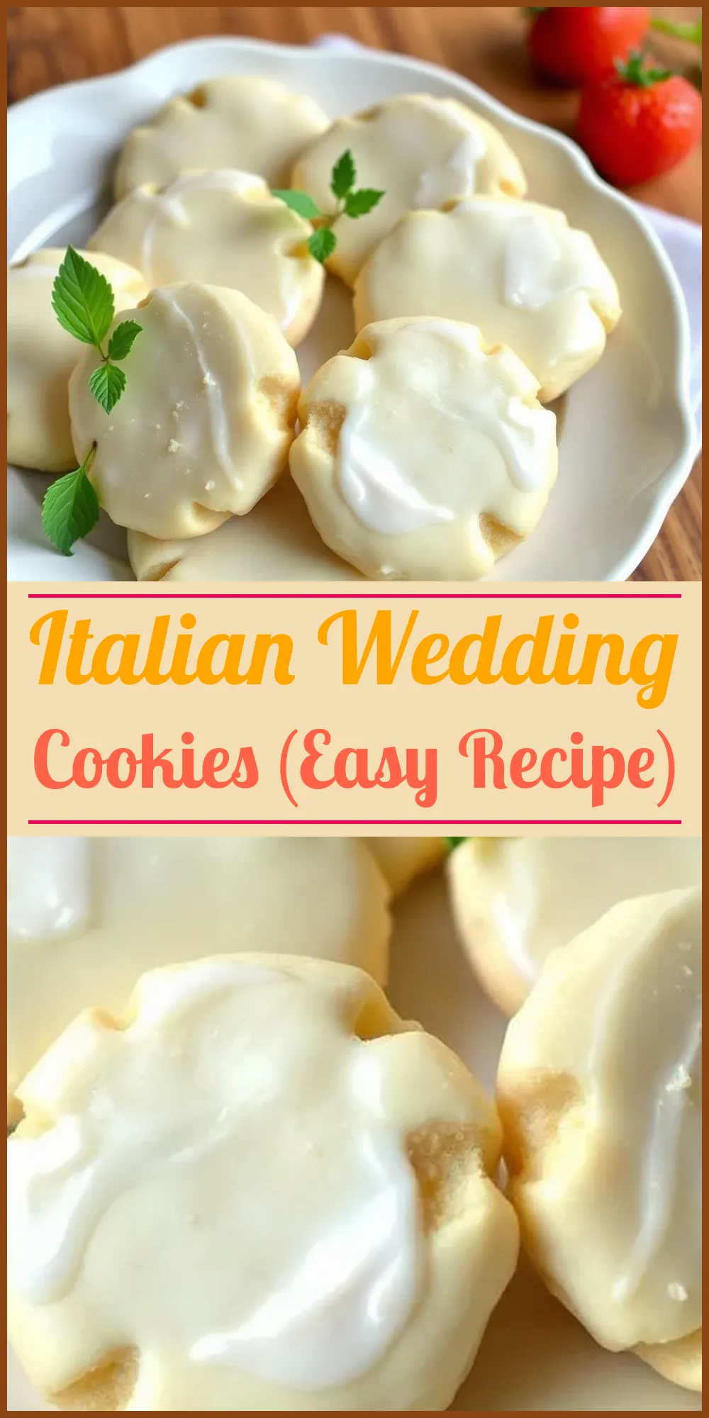 Italian Wedding Cookies (Easy Recipe) Vertical Photo