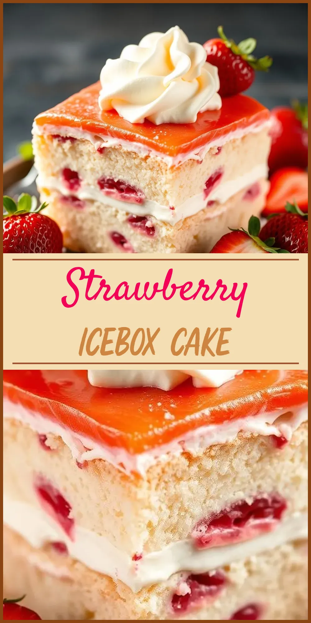 Strawberry Icebox Cake Vertical Photo