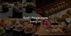 Sushi Restaurants in Boston, MA Photo