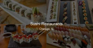 Sushi Restaurants in Chicago, IL Photo