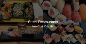 Sushi Restaurants in New York City, NY Photo